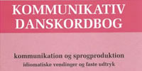 Kommunikativ Danskordbog